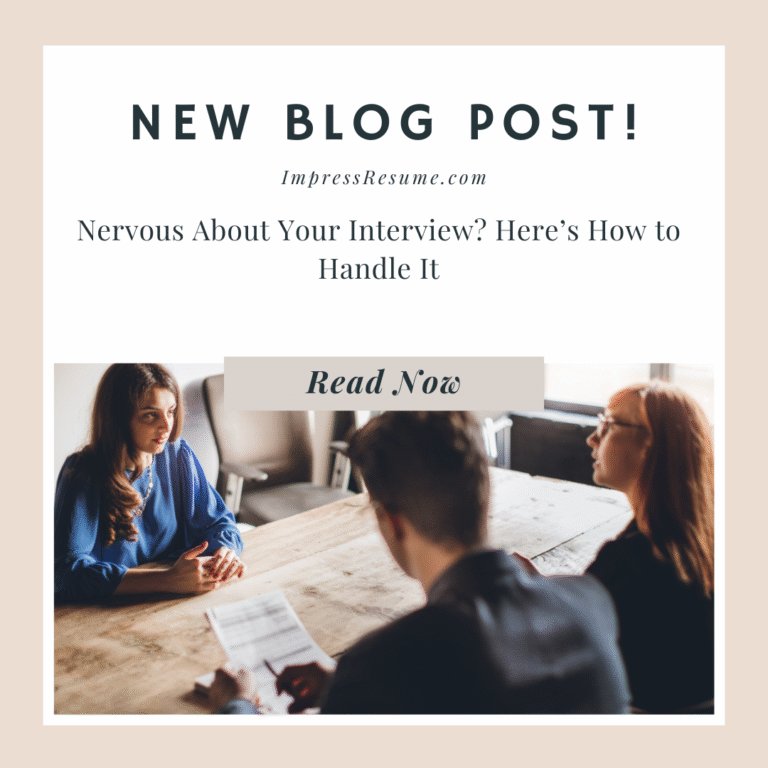 Nervous About Your Interview? Here’s How to Handle It