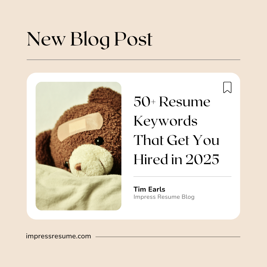 A picture of 50+ resume keywords that get you hired in 2025.